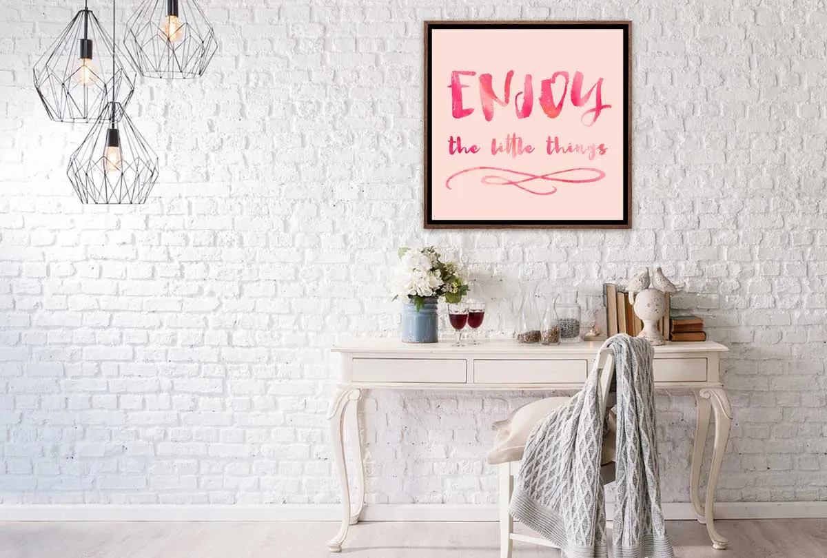 Enjoy Little Things | Canvas Wall Art Print