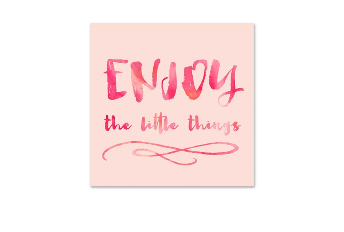 Enjoy Little Things | Canvas Wall Art Print