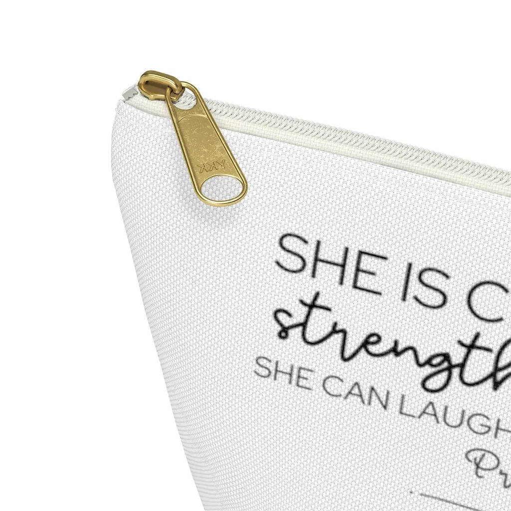 Proverbs 31:25 Accessory Pouch w T-bottom